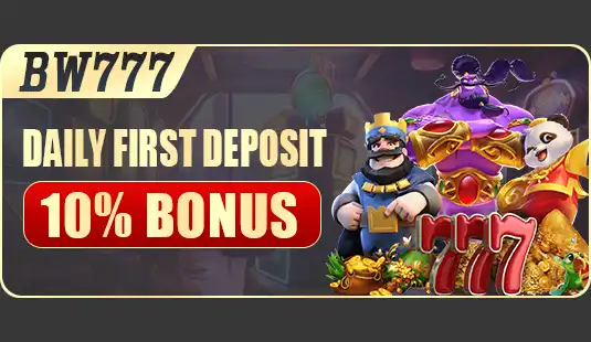 DAILY BONUS 10 FOR DAILY FIRST DEPOSIT